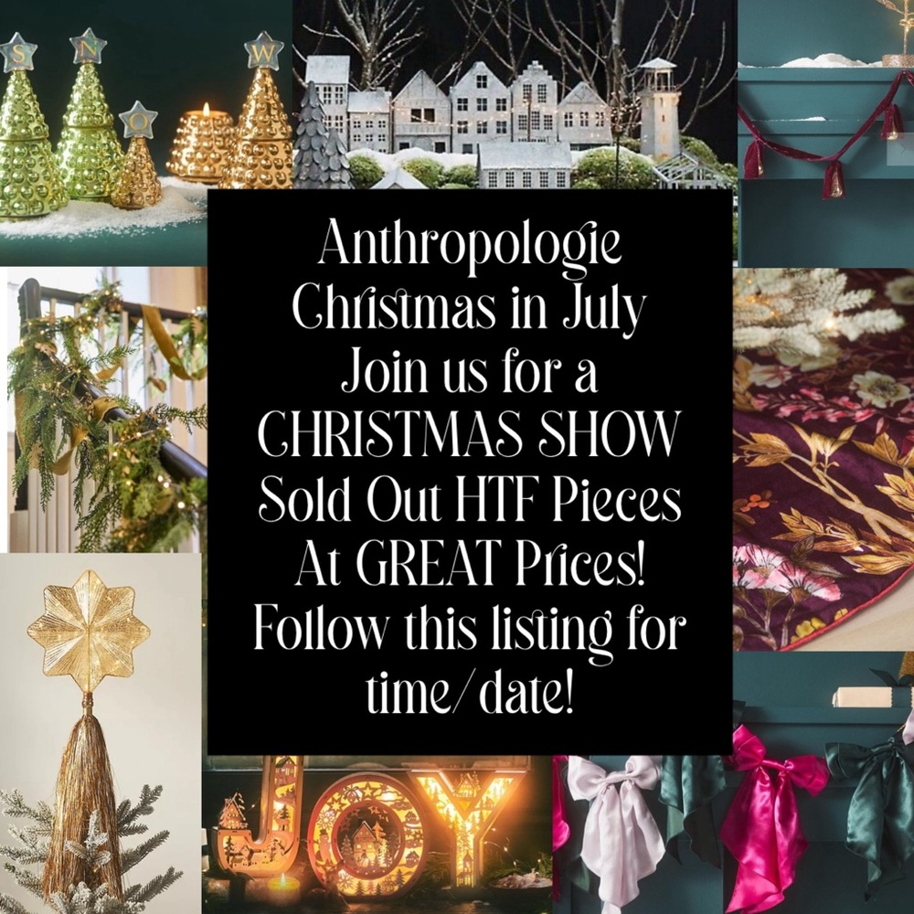 ANTHROPOLOGIE CHRISTMAS IN JULY SHOW!!!